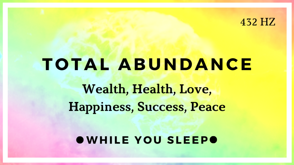 Abundance Affirmations - Reprogram Your Mind (While You Sleep)